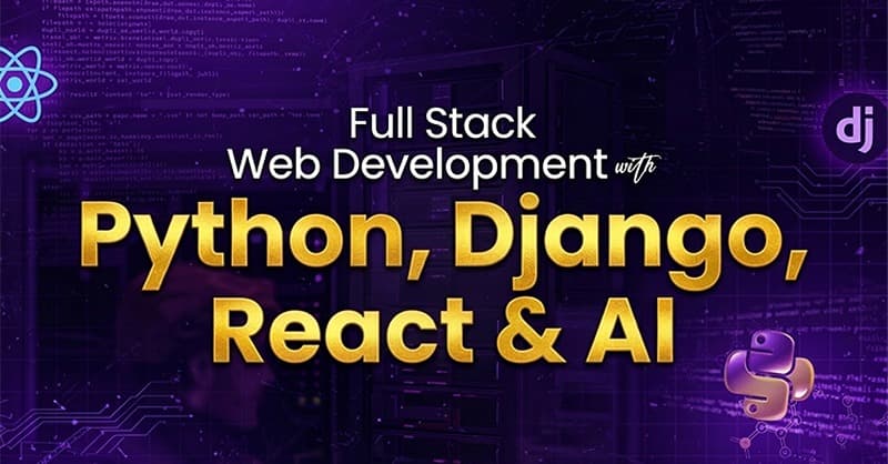 Full Stack Web Development with Python & Django
